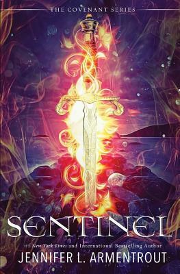 Sentinel: The Fifth Covenant Novel by Jennifer L. Armentrout
