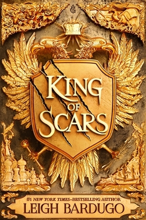King of Scars by Leigh Bardugo, Leigh Bardugo