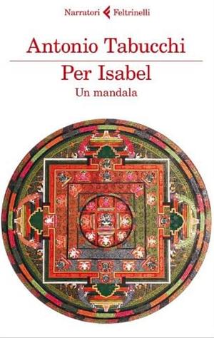 Per Isabel. Un mandala by Antonio Tabucchi