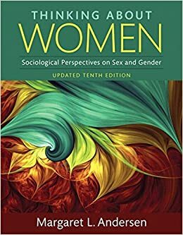 Thinking about Women by Margaret L. Andersen