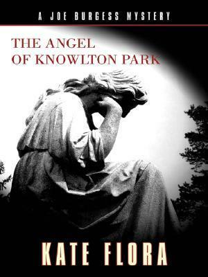 The Angel of Knowlton Park by Kate Flora
