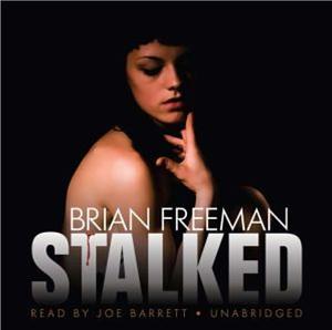 Stalked by Brian Freeman