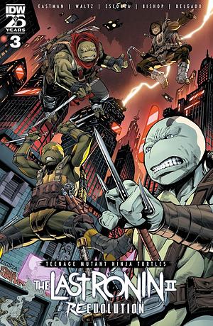 Teenage Mutant Ninja Turtles: The Last Ronin II—Re-Evolution #3 by Kevin Eastman, Tom Waltz