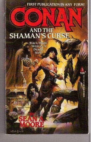 Conan and the Shaman's Curse by Sean A. Moore