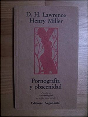 Pornografi ve Müstehcenlik by D.H. Lawrence