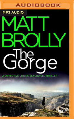 The Gorge by Matt Brolly