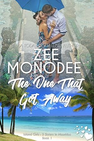 The One That Got Away by Zee Monodee