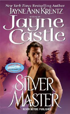 Silver Master by Jayne Ann Krentz, Jayne Castle