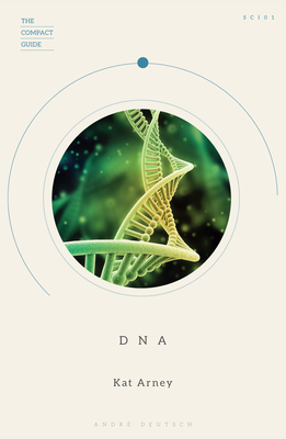 DNA by Kat Arney
