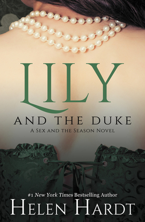 Lily and the Duke by Helen Hardt