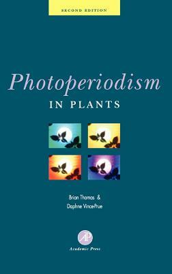 Photoperiodism in Plants by Daphne Vince-Prue, Brian Thomas
