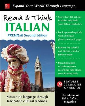 Read & Think Italian, Premium Second Edition by The Editors of Think Italian! Magazine