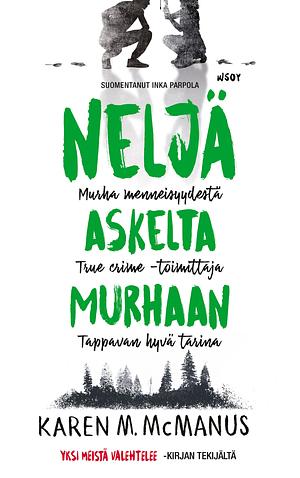 Neljä askelta murhaan by Karen M. McManus