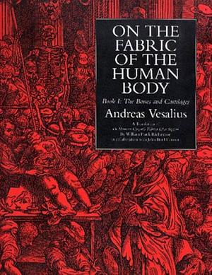 On the Fabric of the Human Body: The organs of nutrition and generation by Andreas Vesalius