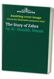 The Story of Zahra by Hanan Al-Shaykh