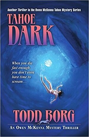 Tahoe Dark by Todd Borg