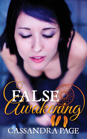 False Awakening by Cassandra Page