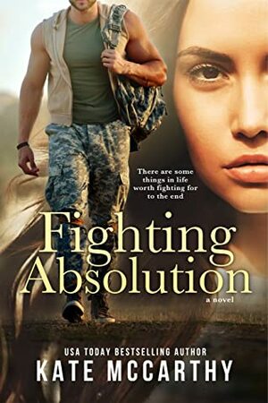 Fighting Absolution by Kate McCarthy