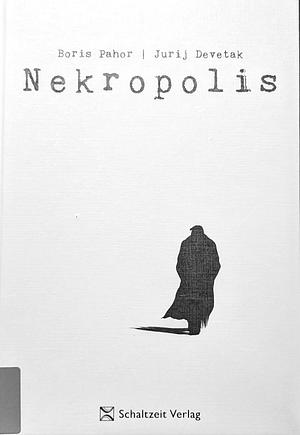 Nekropolis by Boris Pahor