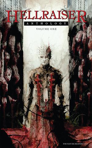 Hellraiser: Anthology by Ben Meares