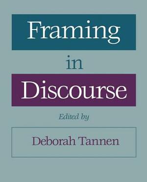 Framing in Discourse by 