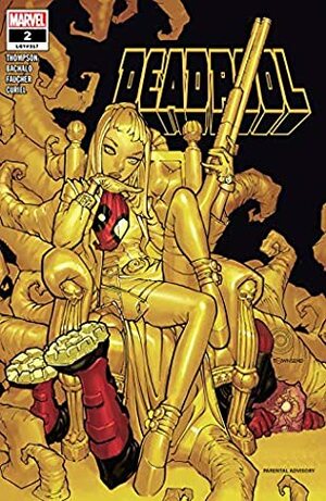 Deadpool (2019-) #2 by Kelly Thompson, Chris Bachalo