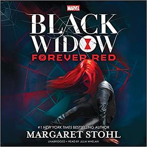 Marvel's Black Widow: Forever Red by Margaret Stohl