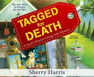 Tagged for Death by Sherry Harris