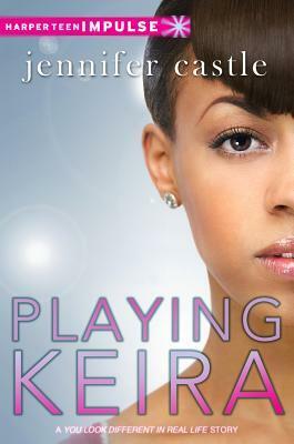 Playing Keira by Jennifer Castle