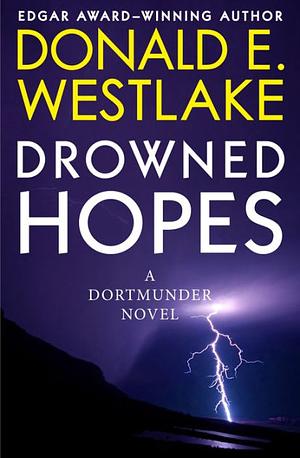 Drowned Hopes by Donald E. Westlake