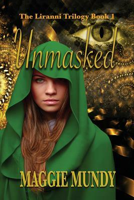 Unmasked by Maggie Mundy