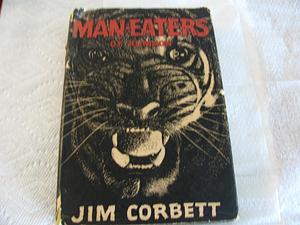 Maneaters Of Kumadon by Jim Corbett, Jim Corbett