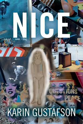 Nice by Karin Gustafson