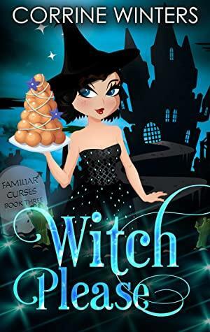 Witch Please by Corrine Winters