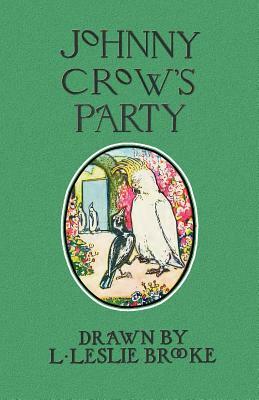 Johnny Crow's Party (in color) by L. Leslie Brooke