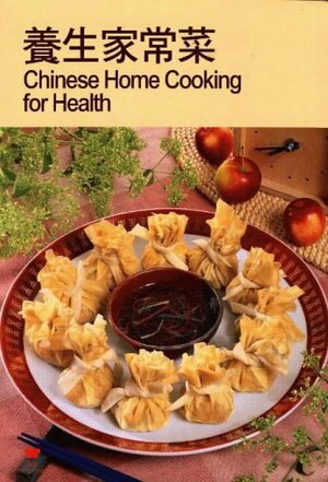 Chinese Home Cooking for Health by Lee-Hwa Lin, John Holt