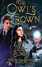 The Owl's Crown by L.B. Black