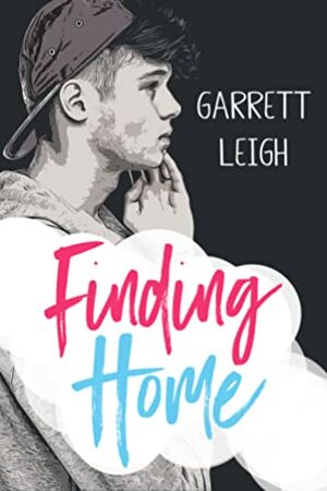 Finding Home by Garrett Leigh