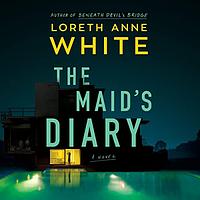 The Maid's Diary by Loreth Anne White