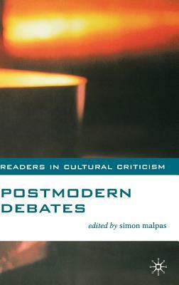 Postmodern Debates by Simon Malpas