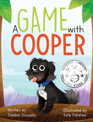 A Game with Cooper by Debbie Gonzalez