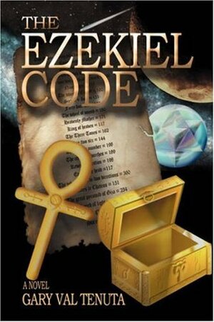 The Ezekiel Code by Gary Val Tenuta