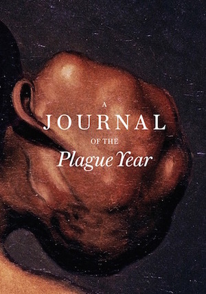 A Journal of the Plague Year by Inti Guerrero, Cosmin Costinas, Lesley Ma