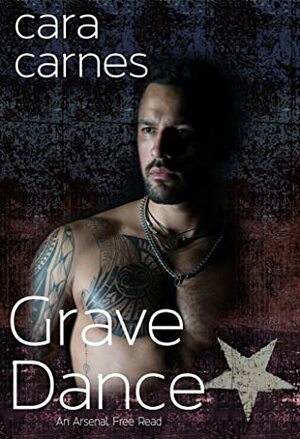 Grave Dance by Cara Carnes