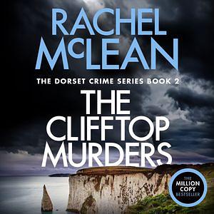 The Clifftop Murders by Rachel McLean