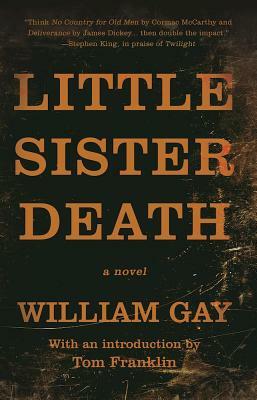 Little Sister Death by William Gay