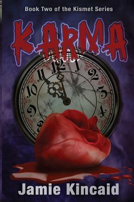 Karma by Jamie Kincaid