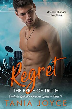 Regret - The Price of Truth by Tania Joyce