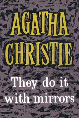 They Do It With Mirrors by Agatha Christie