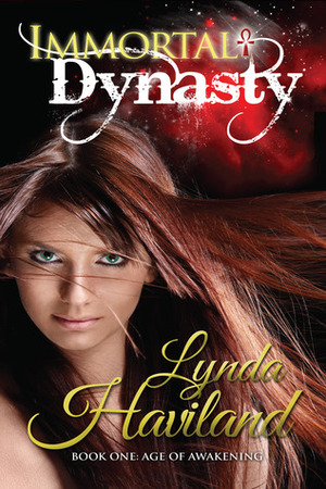 Immortal Dynasty by Lynda Haviland